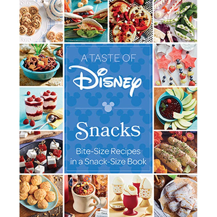 A Taste of Disney: Snacks Recipe Book